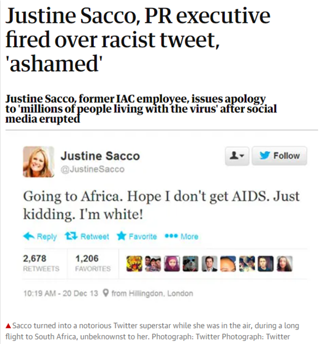 News Headline: Justine Sacco, PR Executive fired over racist tweet, 'ashamed'